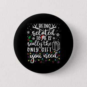 Verwandt mit mir Funny Christmas Familie Xmas Pa Button