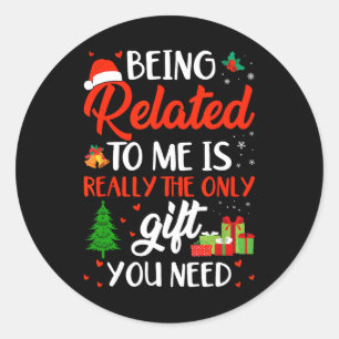 Verwandt mit mir Funny Christmas Familie Xmas Pa Runder Aufkleber
