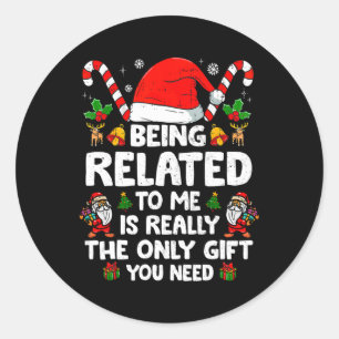 Verwandt mit mir Funny Christmas Familie Xmas Pa Runder Aufkleber