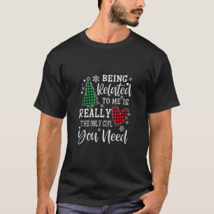 Verwandt mit mir Funny Christmas Familie Xmas Pa T-Shirt