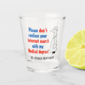 Verwechseln Sie die Internetsuche nicht mit dem Me Schnapsglas (Vorderseite)