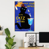 Verwechseln Sie Ihre Getränke mit Catz Bitters Vin Poster (Heimbüro)