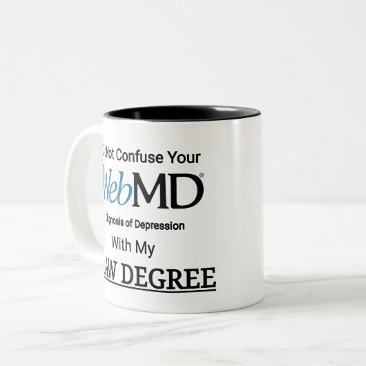 Verwechseln Sie Ihre WebMD-Diagnose nicht mit Depr Zweifarbige Tasse (Vorderseite Links)