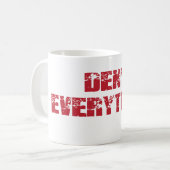 Verweigern Sie alles Kaffeetasse (Vorderseite Links)