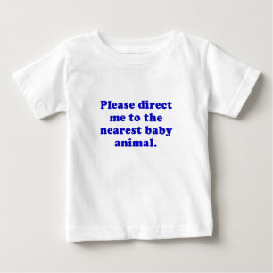 Verweisen Sie mich bitte auf das nächste Baby-Tie Baby T-shirt