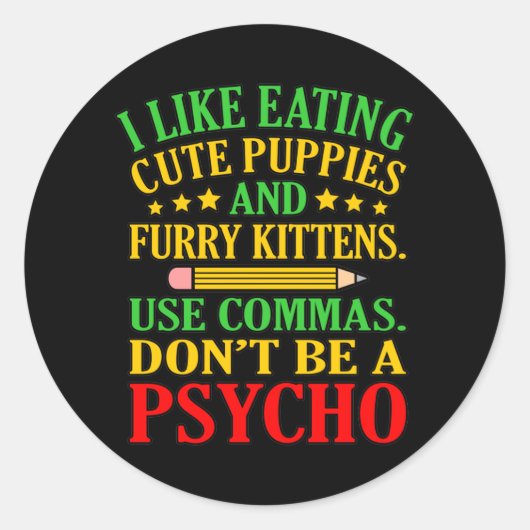 Verwenden Sie Commas English Language Teacher Teac Runder Aufkleber (Vorderseite)