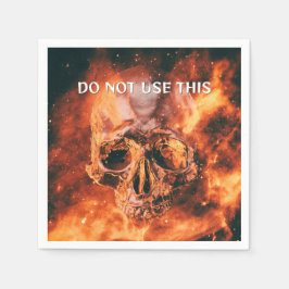 Verwenden Sie das nicht. Flammenschädel im Weltrau Serviette