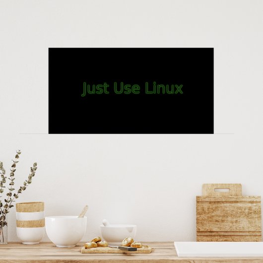 Verwenden Sie einfach Linux erstellen eine Aussage Poster (Küche)