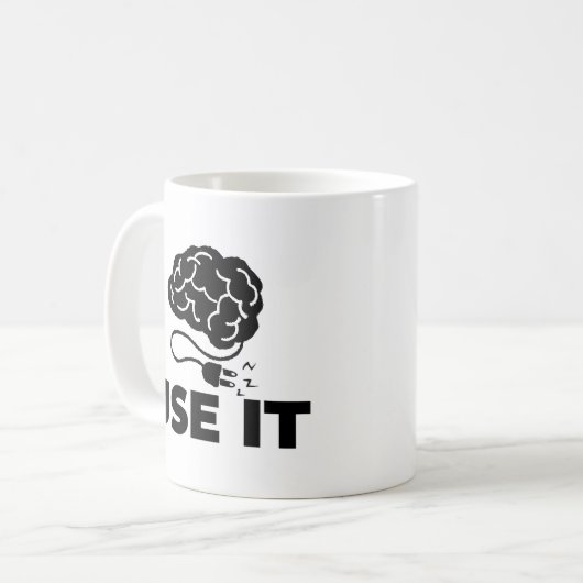 Verwenden Sie es - Gehirndesign Kaffeetasse (Vorderseite Links)