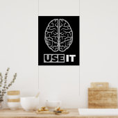Verwenden Sie es - Gehirndesign Poster (Küche)