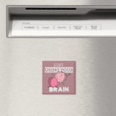 Verwenden Sie Ihr Gehirn | Funny Brain Design Magnet (In Situ (Geschirrspüler))