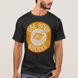 Verwenden Sie Ihren Noodle-T - Shirt