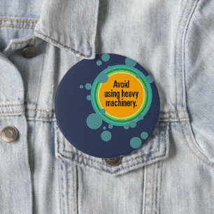 Verwenden Sie keine schweren Maschinen Radiale Bub Button