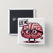 Verwenden Sie Me Funny Brain Button (Vorne & Hinten)