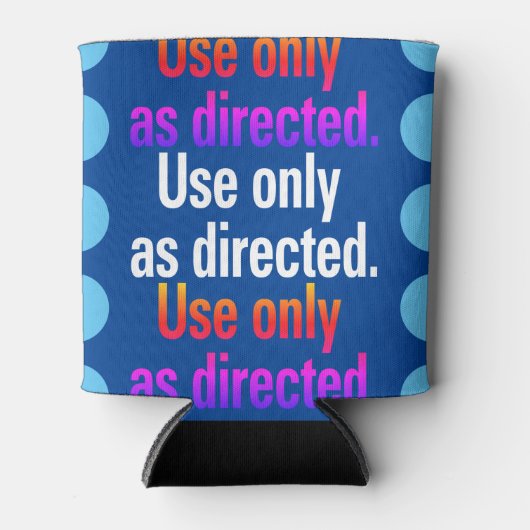 Verwenden Sie nur wie angegeben Rainbow Text Dots  Dosenkühler (Vorderseite)