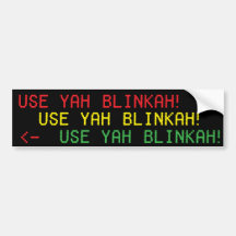 VERWENDEN SIE YAH BLINKAH! bumpah stickah