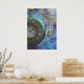 Verwendung der Zeit klug inspirierendes Zitat Poster (Küche)