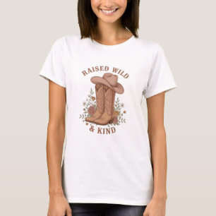 Verwilderte & sanfte Cowgirl-Stiefel Hut Slogan  T-Shirt