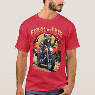 Verwilderter aber freier Waschbär Motorrad Biker F T-Shirt