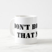 Verwirre diese Tasse nicht! (Vorderseite Links)