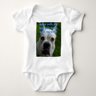 Verwirren Sie mit mir und Sie verwirren mit meinem Baby Strampler