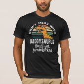 verwirren Sie nicht mit daddysaurus, das Sie T-Shirt (Vorderseite)