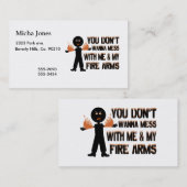 Verwirren Sie nicht mit meinen Feuer-Waffen Visitenkarte (Vorne/Hinten)