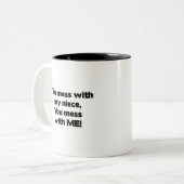 Verwirren Sie nicht mit meiner Nichte Zweifarbige Tasse (Vorderseite Links)