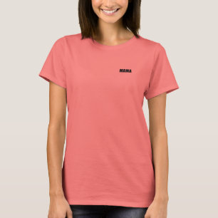 Verwirren Sie nicht mit Mutter! T-Shirt