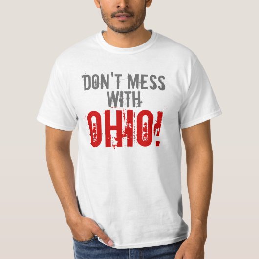 Verwirren Sie nicht mit OHIO-T - Shirt (Vorderseite)