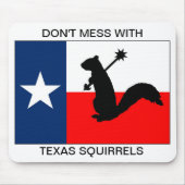 Verwirren Sie nicht mit Texas-Eichhörnchen Mousepad (Vorne)