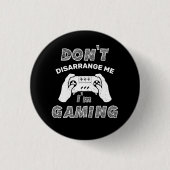 Verwirrt mich nicht, dass ich lustige Videospiele  Button (Vorderseite)