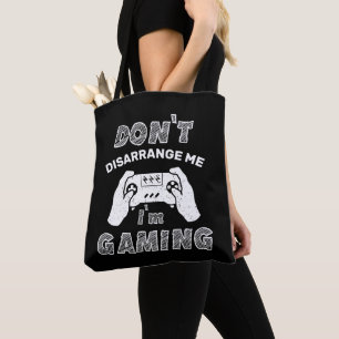 Verwirrt mich nicht, dass ich spiele, lustige Game Tasche