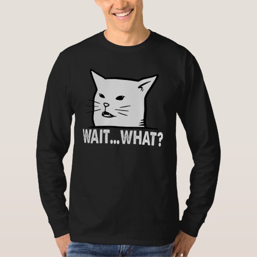 Verwirrte Katze - Warten T-Shirt (Vorderseite)