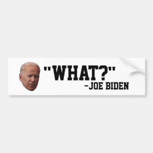 VERWIRRTER JOE BIDEN "WAS?" Autoaufkleber