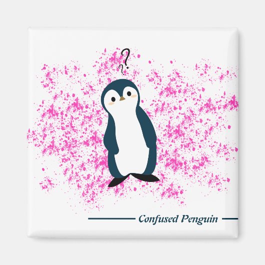 Verwirrter Pinguin Magnet (Vorne)
