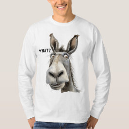Verwirrtes Donkey Sprichwort WAS? T-Shirt