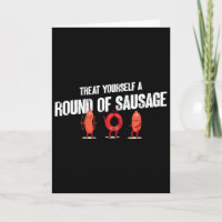 Verwöhn dich mit einer Runde Wurst lustiger Humor 