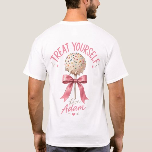 Verwöhn dich selbst T-Shirt (Rückseite)