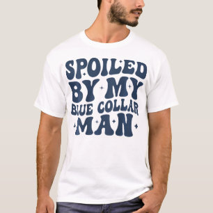 verwöhnt von meiner blauen Collar Man Groovy-Ehefr T-Shirt