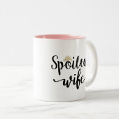 verwöhnte Ehefrau Personalisiert Zweifarbige Tasse (VorderseiteRechts)