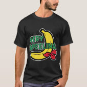 "Very A Peeling" Spaß Banana Pun T - Shirt (Vorderseite)