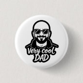 Very Cool Dad Button (Vorderseite)