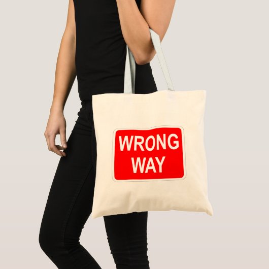 Very Fun Classic Wrong Way Sign Tote Bag Tragetasche (Vorderseite (Produkt))