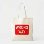 Very Fun Classic Wrong Way Sign Tote Bag Tragetasche (Vorne)