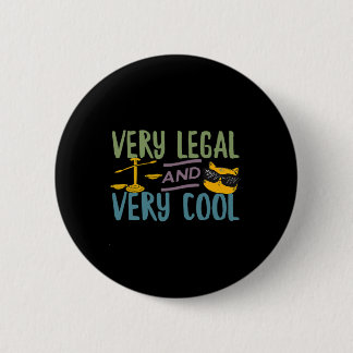 Very Legal And Very Cool Funny Trump Tweet Quote T Button