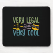 Very Legal And Very Cool Funny Trump Tweet Quote T Mousepad (Vorne)