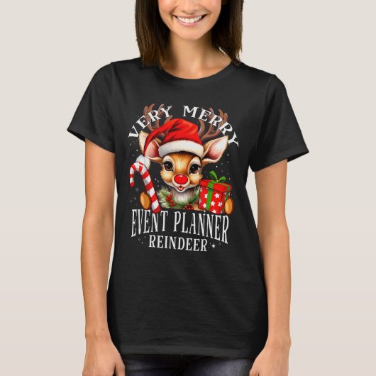 Very Merry Event Planner Reindeer Matching Christm T-Shirt (Vorderseite)