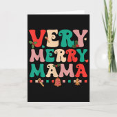 Very Merry Mama Christmas Happy Holiday Noel Tree Karte (Vorderseite)