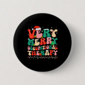 Very Merry Occupational Therapy Groovy Ot Squad Ch Button (Vorderseite)